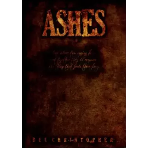 Ashes by Dee Christopher