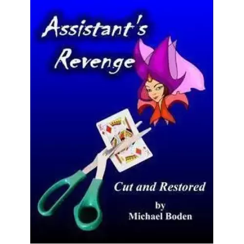 Assistant's Revenge by Michael Boden