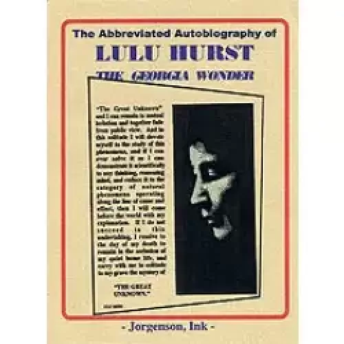 Autobiography Of Lulu Hurst by Tom Jorgenson