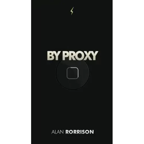 Proxy by Alan Rorrison