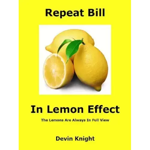 Repeat Bill In Lemon Effect by Devin Knight
