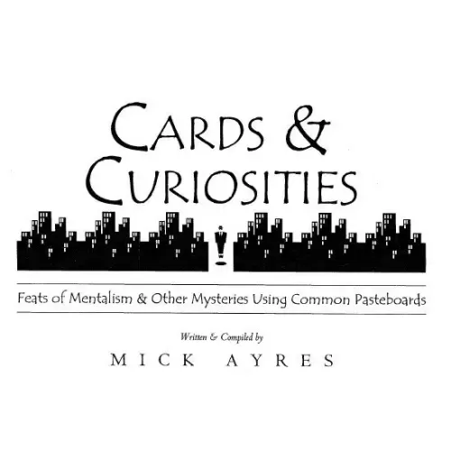 Cards & Curiosities by Mick Ayres