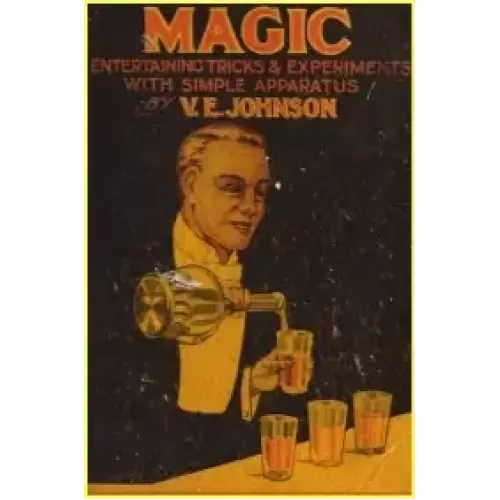 Chemistry And Chemical Magic by V.E Johnson