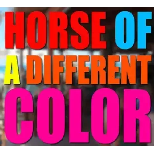 Horse Of A Different Color by Dave Johnson