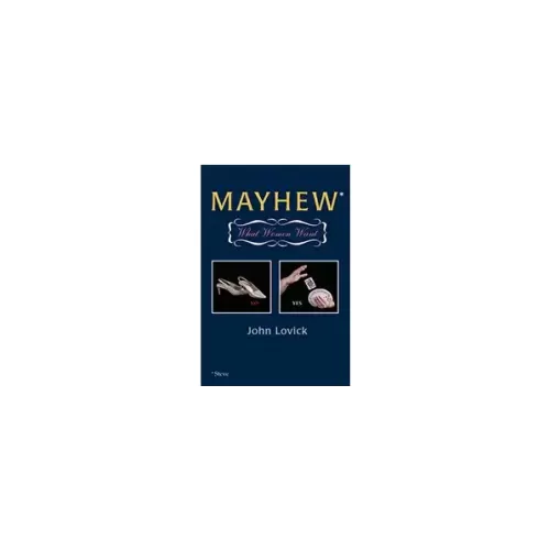 Mayhew - What Women Want by John Lovick