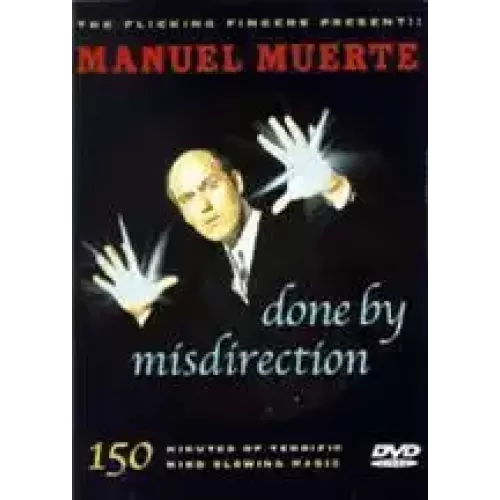 Misdirection - Done by Manuel Muerte