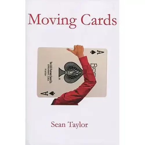 Moving Cards by Sean Taylor