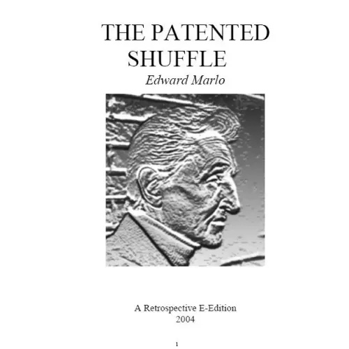 The Patented Shuffle by Edward Marlo