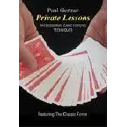 Private Lessons Featuring The Classic Force by Paul Gertner