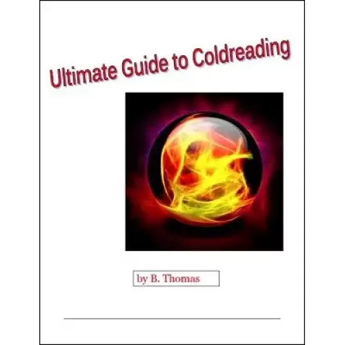 Ultimate Guide To Coldreading by Thomas