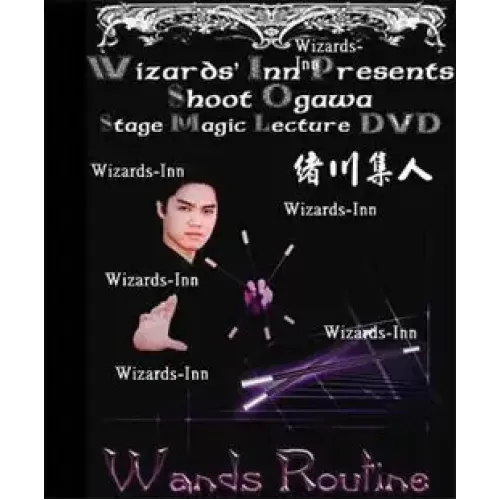 Wands Routine by Shoot Ogawa