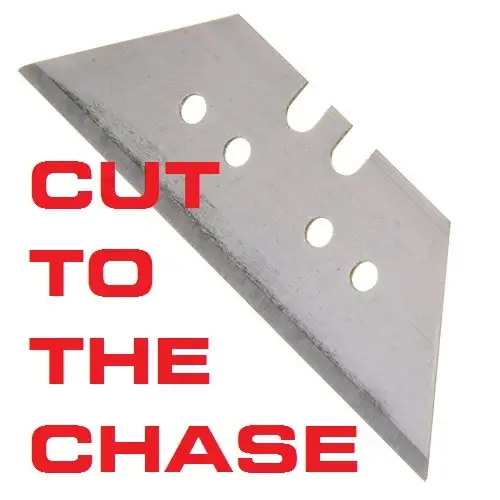 Cut To The Chase