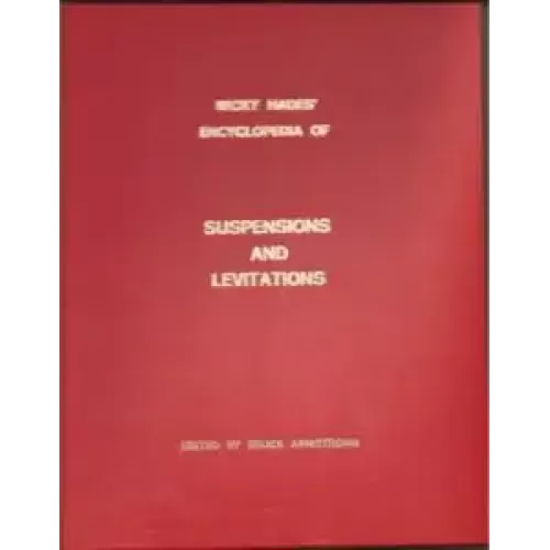 Encyclopedia Of Suspensions And Levitations by Bruce Armstrong