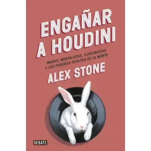 Enganar A Houdini by Alex Stone