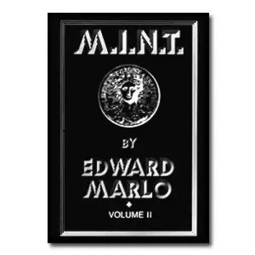 M.I.N.T. Volume 2 by Edward Marlo