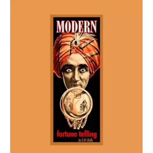 Modern Fortune Telling by Sw Reilly