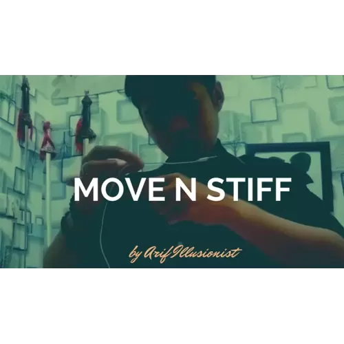 Move N Stiff by Arif Illusionist
