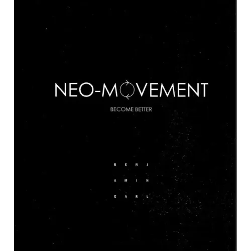 Neo-Movement by Benjamin Earl