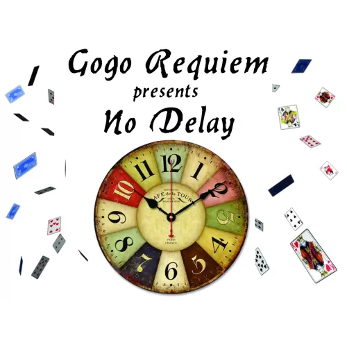 No Delay by Gogo Requiem