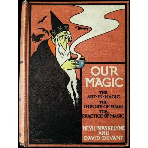 Our Magic by Nevil Maskelyne & David Devant