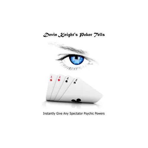 Poker Tells Dyi by Devin Knight