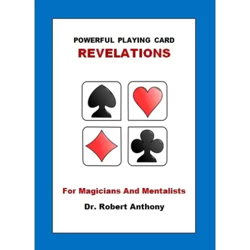 Powerful Playing Card Revelations by Robert Anthony
