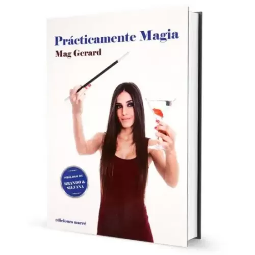 Practicamente Magia by Mag Gerard