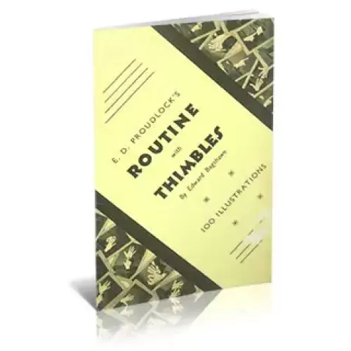 Proudlock's Routine With Thimbles by Edward Bagshawe