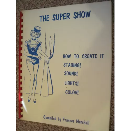 The Super Show by Frances Ireland Marshall