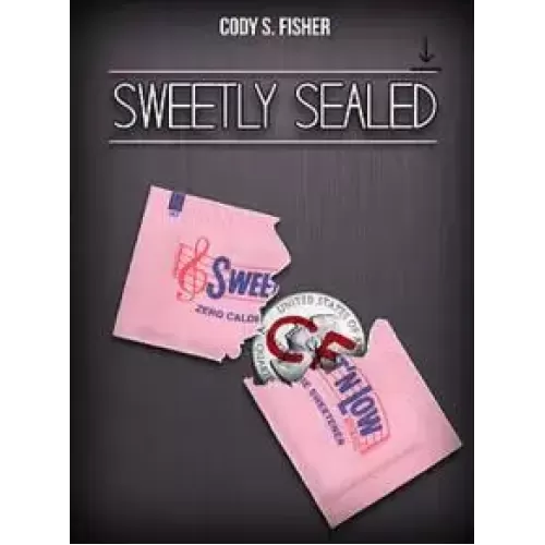 Sweetly Sealed by Cody Fisher