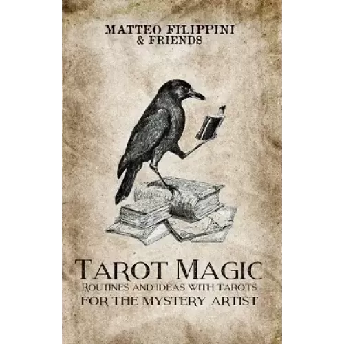 Tarot Magic by Matteo Filippini