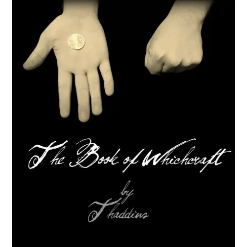 The Book Of Whichcraft by Thaddius Barker