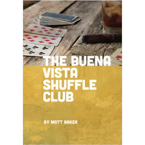 The Buena Vista Shuffle Club by Matt Baker