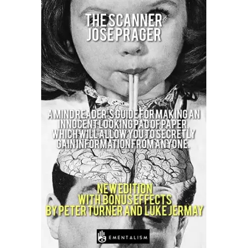 The Scanner New Edition by Jose Prager