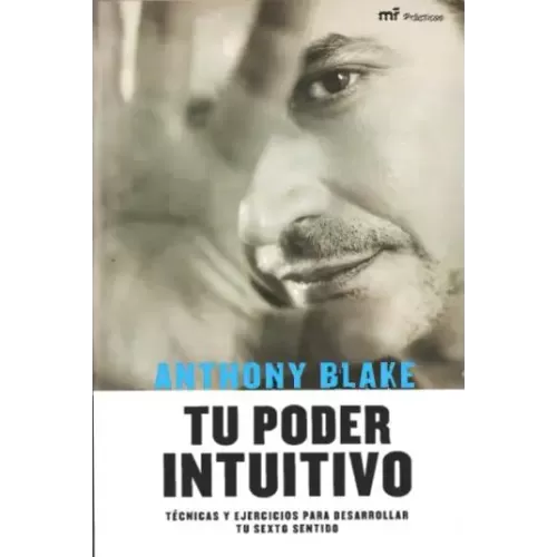 Tu Poder Intuitivo by Anthony Blake