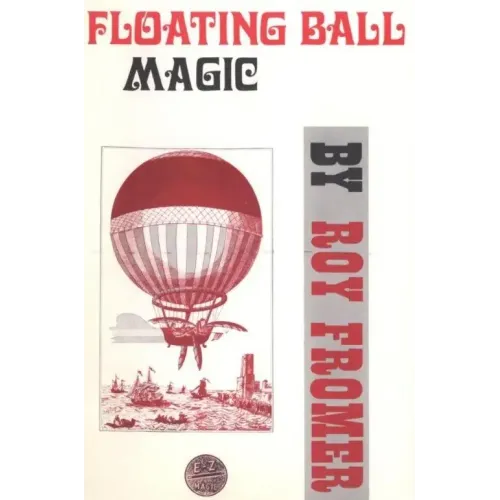 Roy Fromer - Floating Ball Magic