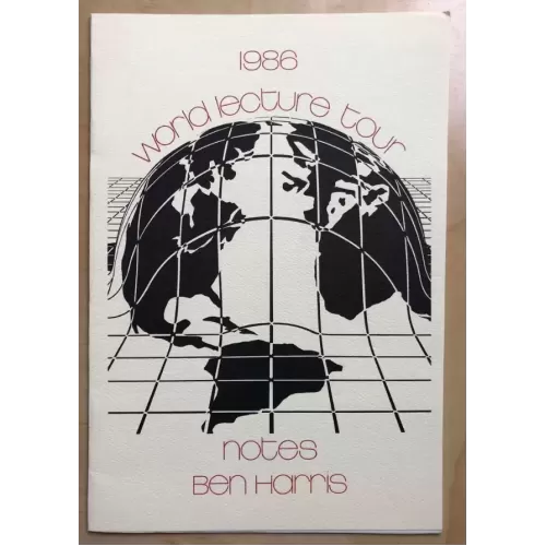1986 World Lecture Tour Notes by Ben Harris