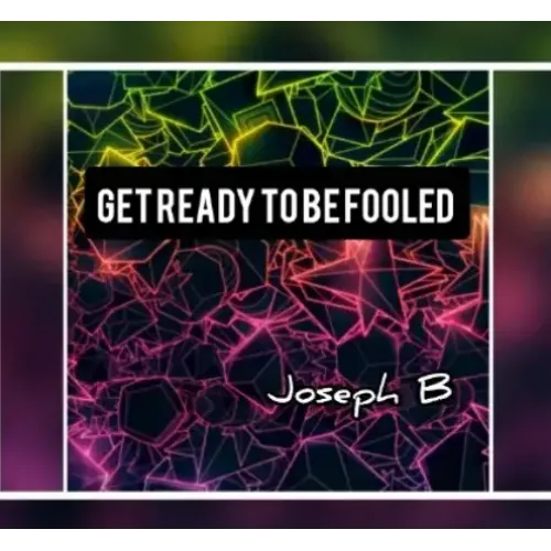 Get ready to be Fooled