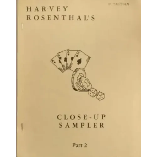 Harvey Rosenthal - Close-Up Sampler (Part 2)