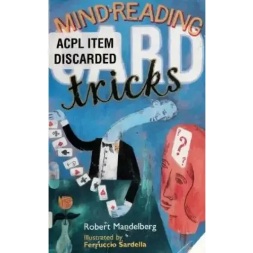 Robert Mandelberg - Mind-Reading Card Tricks