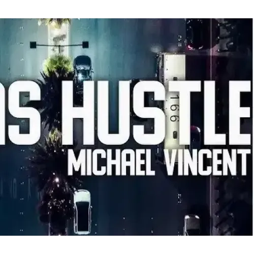 Vegas Hustle by Michael Vincent