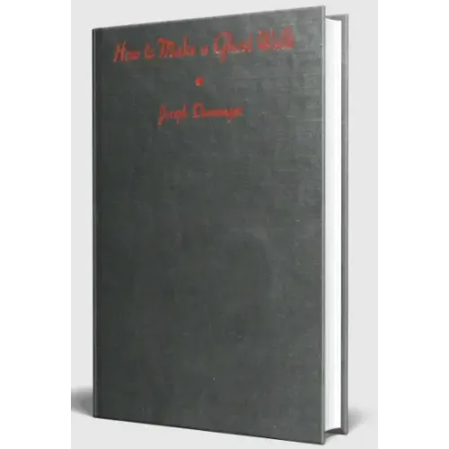 How to Make a Ghost Walk by Joseph Dunninger