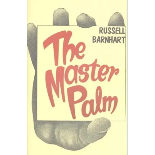 Russell T. Barnhart - The Master Palm