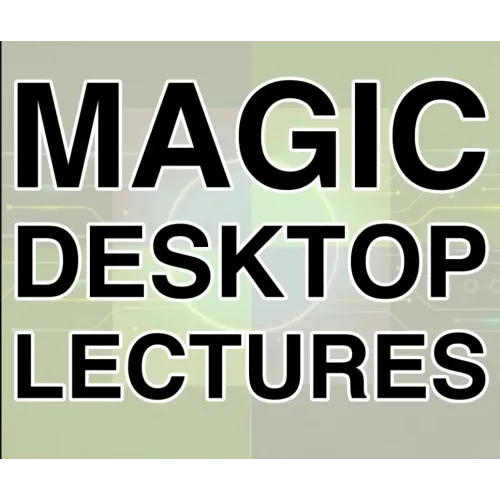 Guy Zach - Magic Desktop Lecture