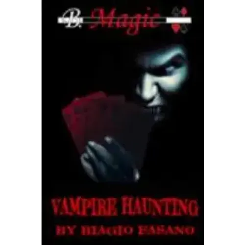 Biagio Fasano (B. Magic) - Vampire Haunting