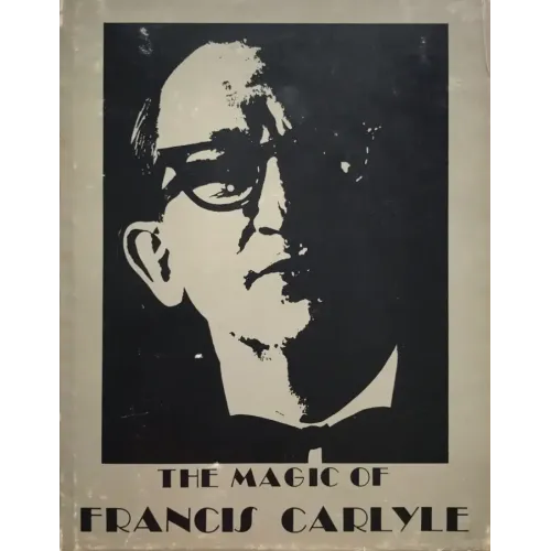 Roger Pierre - The Magic of Francis Carlyle