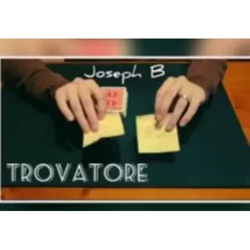 TROVATORE By Joseph B