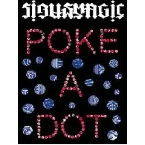 Sirus Magics - POKE A DOT