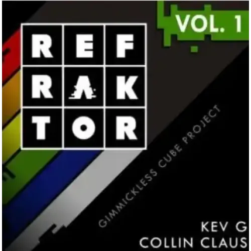 Kev G & Collin Claus - REFRAKTOR Vol.1