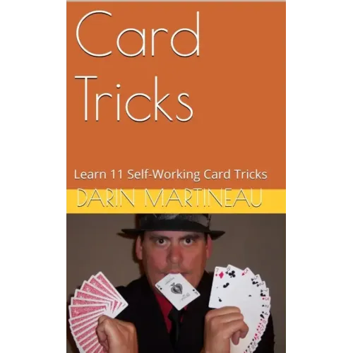 Darin Martineau - Card Tricks